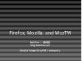 Firefox, Mozilla, and MozTW