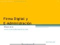 Firma digital y e administracion