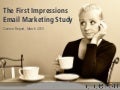 First Impressions Email Marketing Study