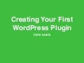 Creating Your First WordPress Plugin