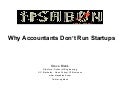 Why Accountants Don't Run Startups