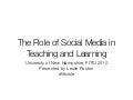 The Role of Social Media in Teaching and Learning