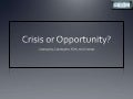 Crisis or Opportunity? Cataloging, Catalogers, RDA, and Change