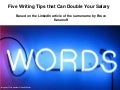 Five writing tips that can double your salary