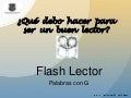 Flash Lector Palabras Con G