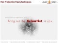 Flex Production Tips & Techniques