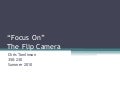 Flip camera made easy