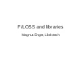 F/LOSS in Norwegian libraries