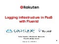Fluentd meetup   logging infrastructure in paa s