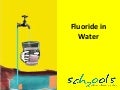 Fluoride in water