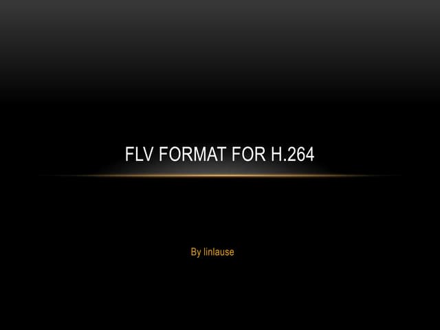 Flv for H.264