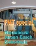 FMT 2 11 nieuwbouw jeroen bosch ziekenhuis