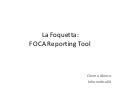 Foca reporting.