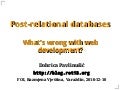 Post-relational databases: What&rsquo;s wrong with web development?