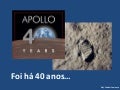 Foi Há 40 Anos