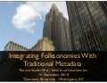 Integrating Folksonomies With Traditional Metadata