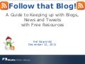 Follow That Blog!