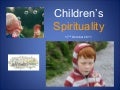 Children&rsquo;s Spirituality