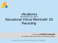 vAcademia presentation for ISTE