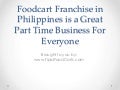 Foodcart Franchise in Philippines is a Great Part Time Business for Everyone