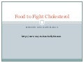 Food to Fight Cholesterol