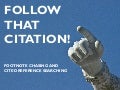 Follow that citation! GENERAL