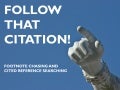 Footnote chasing & cited reference searching