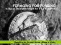 Foraging for Funding Presentation