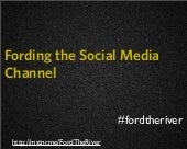 Fording the Social Media Channel (webinar)
