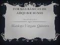 Formas básicas de adquisiciones marlenys