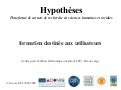 Formation Hypotheses
