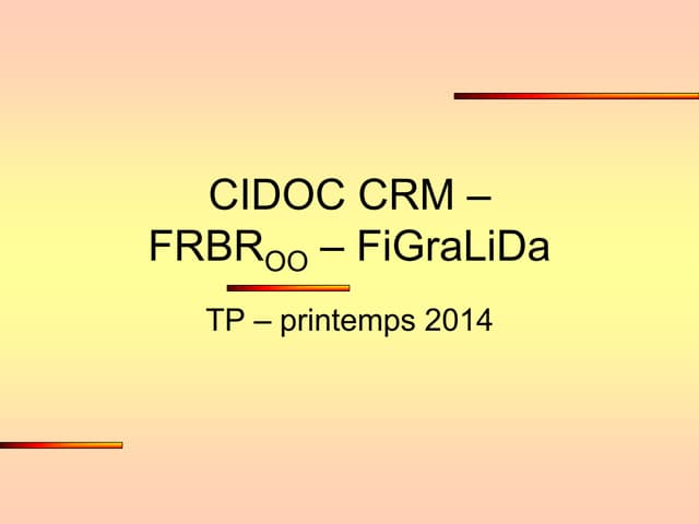 Formation FRBRoo 201407