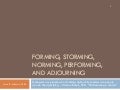Forming, storming, norming, performing (v3)