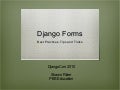 Django Forms: Best Practices, Tips, Tricks