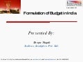 Formulation of Indian Union Budget