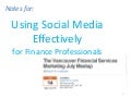 Notes for Using Social Media Effectively for Finance Professionals