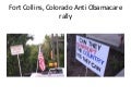 Fort Collins, Colorado Anti Obamacare Rally