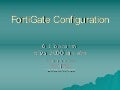 Fortinet Configuration