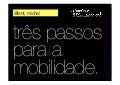 Três Passos para a Mobilidade