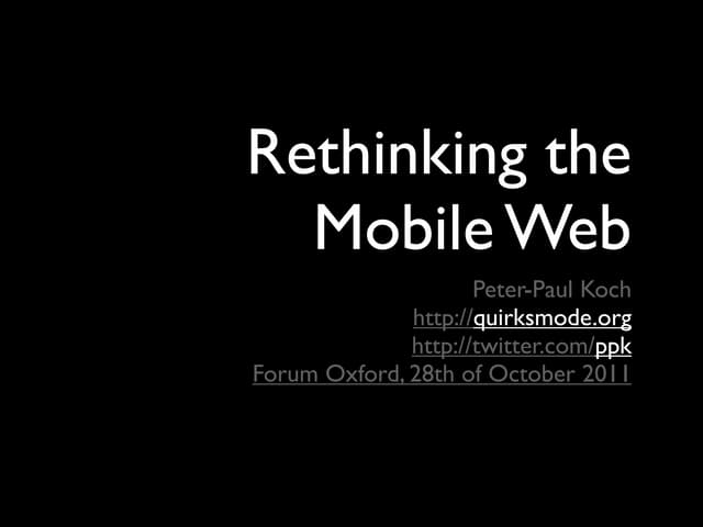 Rethinking the mobile web
