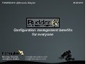 Rudder - Configuration management benefits for everyone (FOSDEM 2012)
