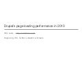 Drupal&rsquo;s page loading performance in 2010