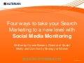 Four Ways To Take Your Search Marketing To A New Level With SMM