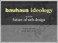 Bauhaus Ideology and the Future of Web Design