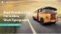 Best Practices for Incredible Web Typography
