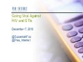 Going Viral Against HIV and STIs