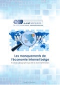Les manquements de l&rsquo;économie internet belge