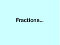 Introduction to Fractions using Sweets