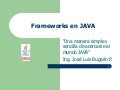 Frameworks Java