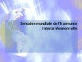 Semaine mondiale de l’harmonie interconfessionnelle